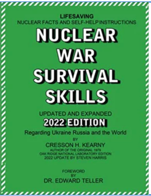 Nuclear War Survival Skills Updated & Expanded 2022 Edition